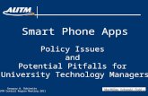 Smart Phone Apps, Policy Issues and Potential Pitfalls for University Technology Managers