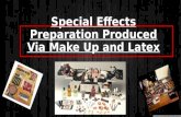 Special effects preparation