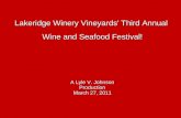 Lakeridge winery vineyards third annual wine and seafood festival
