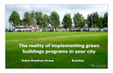 Reality of implementing green buildings in your city feb 23 2011