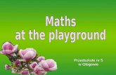 Maths at the Playground