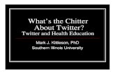 What's the Chitter About Twitter - HEDIR TechWeek
