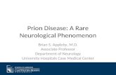 Prion disease: A Rare Phenomena