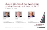 Cloud Computing Webinar: Legal & Regulatory Update for 2012