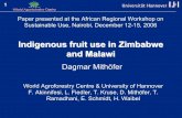 Indigenous fruit use in Zimbabwe and Malawi Dagmar Mithöfer World Agroforestry Centre