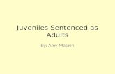 Juveniles being sentenced as adults