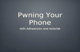 Pwning Your Phone with Adhearsion and Asterisk