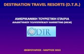 Destination travel resorts ppt presentation[1]