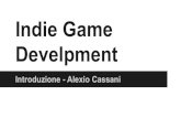 Indie game development   introduzione