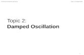 Topic 2 damped oscillation