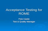 Acceptance Testing for ROME