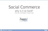 Zappos at DRS: Why is Social Commerce So Hard? How Zappos is Navigating Social