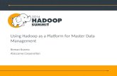Using Hadoop as a platform for Master Data Management