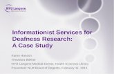 Informationist Services for Deafness Research : A Case Study