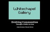 Evolving Communities:  Whitechapel Gallery and Public Art