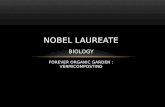 nobel laureate (vermicomposting)