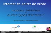 Internet en points de vente : mobiles, tablettes ou autres écrans connectés