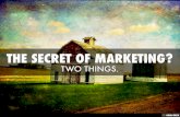 The Two Best Pieces of Marketing Advice