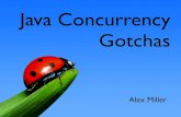 Concurrency gotchas