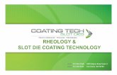 Rheology and Slot Die Coating Technology