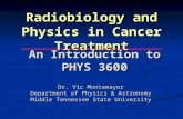 Radiobiology and Physics in Cancer Treatment