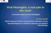 Viral Meningitis: A real pain in the neck by Dr Fiona McGill