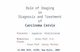 Imaging in diagnosis and treatment of carcinoma cervix