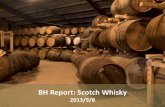 20130908 BH Report: Scotch Whisky