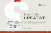 How to be creative