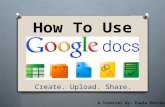 Paula enriquez how to use google docs_presentation