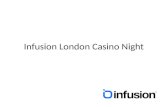 Infusion London Casino Night