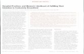 Hospital Practices And Womens Likelihood Of Fulfilling Their Intention To Exclusively Breastfeed