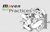 Ignite talk: Maven Best Practices
