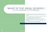 What is the ideal school?