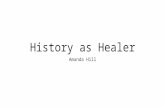 History as healer