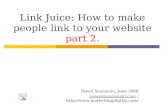 Link Juice How To Make People Link To Your Website Part 2