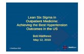 Lean Six Sigma in Outpatient Medicine