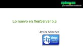 Lo nuevo en XenServer 5.6