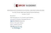 Business Succession Planning and Exit Strategies for the Closely Held and Family Owned Business