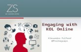 Engaging with KOL online