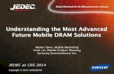 Understanding the Most Advanced Future Mobile DRAM Solutions