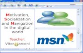 Teachers' seminar presentation   motivation, socialization and navigation in the digital world[2]