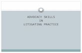 Advocacy skills in litigating practice