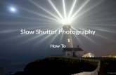 Shutter Speed Photography