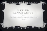 Harlem renaissance  great migration and inner cities