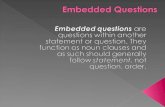 Embedded questions