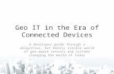 GeoDev Meetup Berlin 2014/10/8 - Geo IT in the Era of Connected Devices