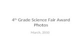 4th Grade Science Fair Award Photos