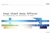 Your Chief Data Officer: Re-imagining the business of data
