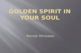 Golden Spirit In Your Soul